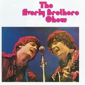 All I Have To Do Is Dream [The Everly Brothers Show - 1970]