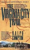 The Virginia City Trail (Trail Drive)