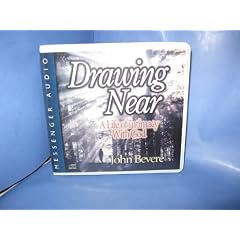 Drawing Near: A Life of Intimacy With God