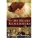My Heart Remembers