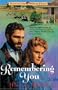Remembering You (Faith on the Homefront #3)