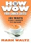 How to Wow Your Church Guests: 101 Ways to Make a Meaningful First Impression