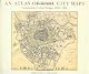 Atlas of Rare City Maps: Comparative Urban Design, 1830-1842
