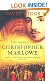The World of Christopher Marlowe
