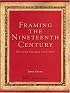 Framing the Nineteenth Century