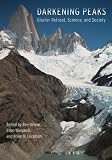 Darkening Peaks: Glacier Retreat, Science, and Society