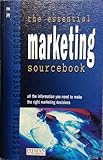 The essential marketing sourcebook