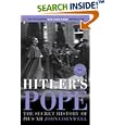 Hitler's Pope: The Secret History of Pius XII by John Cornwell