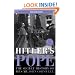 Hitler's Pope: The Secret History of Pius XII