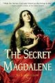 The Secret Magdalene: A Novel