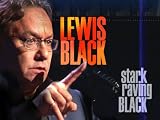 Lewis Black: Stark Raving Black