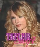 Taylor Swift (Mini Bio)