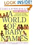 World of Baby Names, A (Revised)