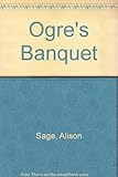 The ogre's banquet
