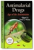 Antimalarial Drugs: Age of the Artemisinins (Pharmacology-Research Safety Testing and Regulation)