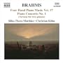 Brahms: Four Hand Piano Music, Vol. 17