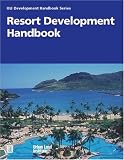 Resort Development Handbook (Community Builders Handbook Series) image