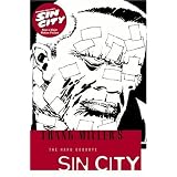 The Hard Goodbye (Sin City, Book 1: Second Edition)