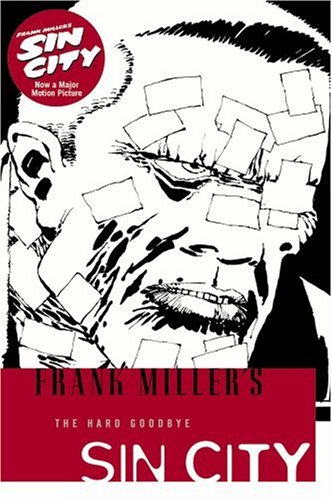 Sin City: Hard Goodbye Bk. 1 (Sin City (Dark Horse)): Hard Goodbye Bk. 1 (Sin City (Dark Horse))