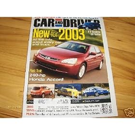 ROAD TEST 2003 Honda Accord EX V-6 Car and Driver Magazine