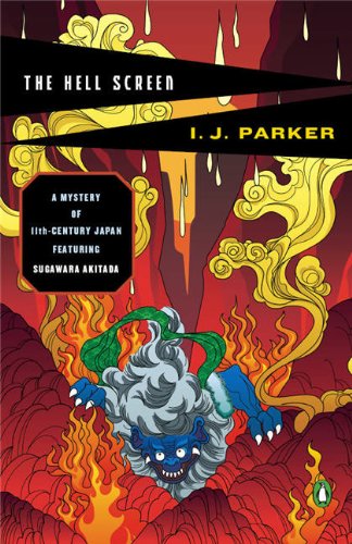 The Hell Screen: A Mystery of 11th-Century Japan Featuring Sugawara Akitada (Penguin Mysteries)