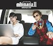 mihimaniaII~コレクション アルバム~(期間限定)