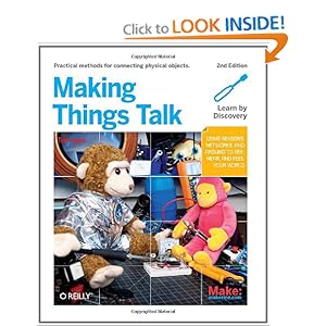 Making Things Talk - Tom Igoe 