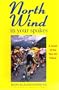 North Wind in Your Spokes: A novel of the Tour de France