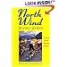 North Wind in Your Spokes: A novel of the Tour de France