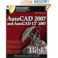 AutoCAD 2007 and AutoCAD LT 2007 Bible