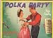 [LP Record] Polka Party - Steve Wolcheck and His Polka Kings