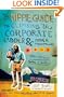 The Hippie Guide to Climbing the Corporate Ladder & Other Mountains: How JanSport Makes It Happen