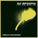 Songs Of A Dead Dreamer