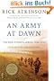An Army at Dawn: The War in North Africa, 1942-1943, Volume One of the Liberation Trilogy