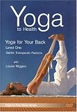DVD : Yoga to Health: Yoga for Your Back  - Level One