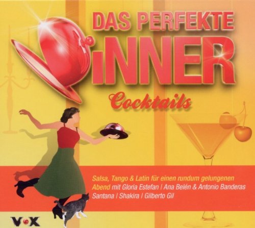 Produkt-Bild: Das Perfekte Dinner Cocktail