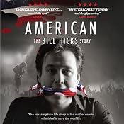 American: The Bill Hicks Story | [Redbush Entertainment Ltd]