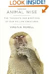 Animal Wise: The Thoughts and Emotion...