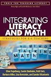 Integrating Literacy and Math: Strategies for K-6 Teachers (Tools for Teaching Literacy)