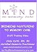 BRINGING NURTURING TO MEMORY CARE