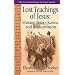 The Lost Teachings of Jesus: Missing Texts Karma and Reincarnation (Missing Texts Karma and Reincarnation Book 1)
