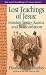 The Lost Teachings of Jesus: Missing Texts Karma and Reincarnation (Lost Teachings of Jesus, Book 1)