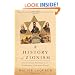 A History of Zionism: From the French Revolution to the Establishment of the State of Israel