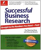Successful Business Research: Straight to the Numbers You Need - Fast!