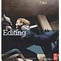 FilmCraft: Editing by Justin Chang