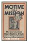Motive for a Mission: The story behind Hess's flight to Britain
