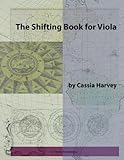 The Shifting Book for Viola The Shifting Book for Viola