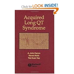 Acquired Long QT Syndrome by A. John Camm, Marek Malik and Yee Guan Yap