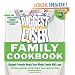 Biggest Loser Family Cookbook: Budget-Friendly Meals Your Whole Family Will Love