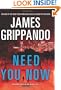 Need You Now: A Novel